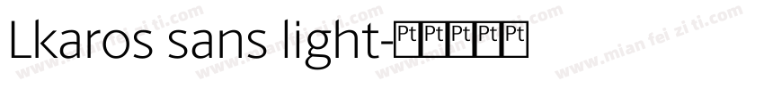 Lkaros sans light字体转换